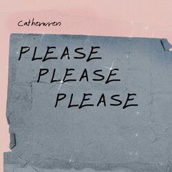 Please Please Please