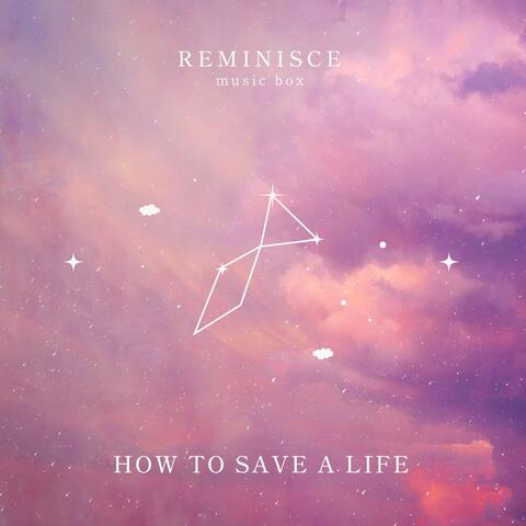 How to Save a Life