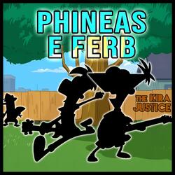 Phineas e Ferb: Música Tema