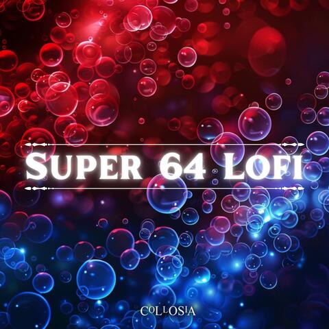 Super 64 Lofi