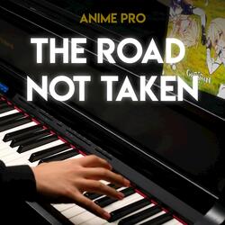 The Road Not Taken (From "Genshin Impact") [Piano Arrangement]