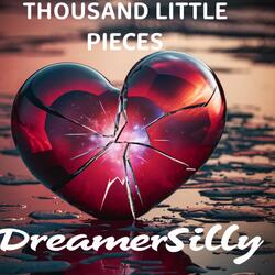 A thousand little pieces