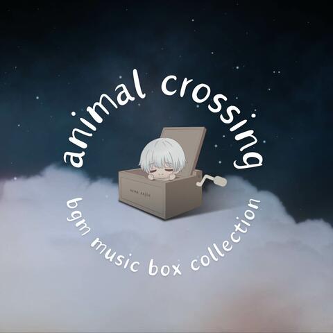 animal crossing bgm music box collection