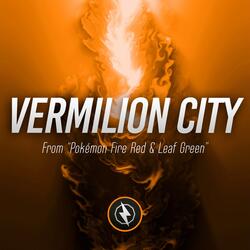 Vermilion City (From "Pokémon Fire Red & Leaf Green")