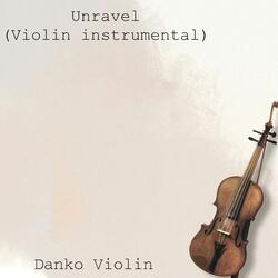 Unravel (Violin instrumental)
