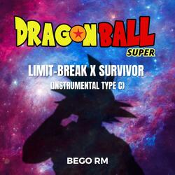 Limit Break x Survivor (From "Dragon Ball Super")