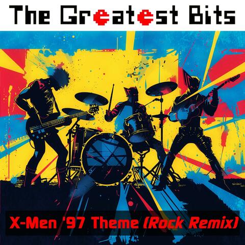 X-Men '97 Theme