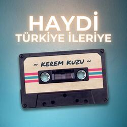 Hadi Türkiye İleriye