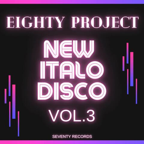 New Italo Disco Vol.3