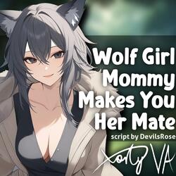 ASMR F4A Wolf Girl Mommy Makes You Her Mate