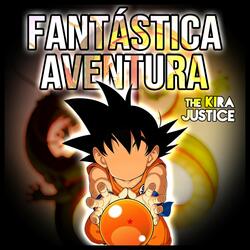 Fantástica Aventura! (Abertura de "Dragon Ball")