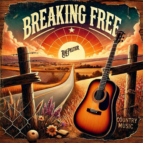 Breaking Free