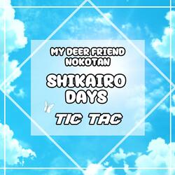 Shikairo Days (From "My Deer Friend Nokotan")