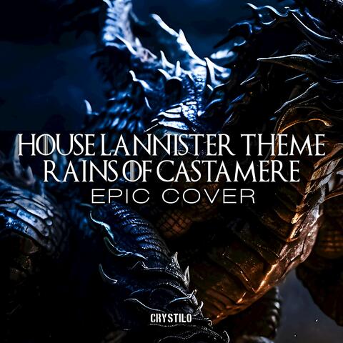 House Lannister Theme: Rains of Castamere (EPIC Cover)