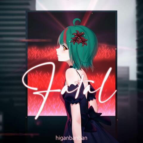Fatal
