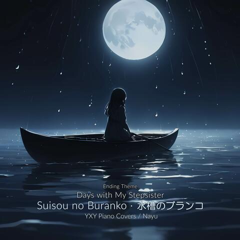 Suisou no Buranko (from "Days with My Stepsister")