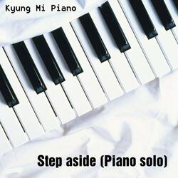 Step aside (Piano solo)