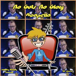 No Guts No Glory (From "The Adventures of the Galaxy Rangers")