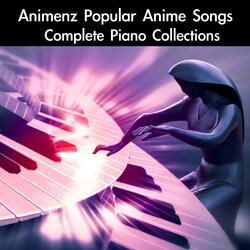 Silhouette: Animenz Version (From "Naruto Shippuuden" OP16) [For Piano Solo]