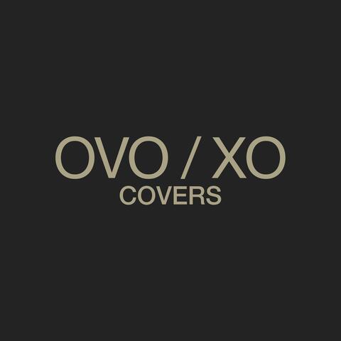 OVO / XO