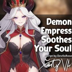 ASMR F4A Demon Empress Soothes Your Soul