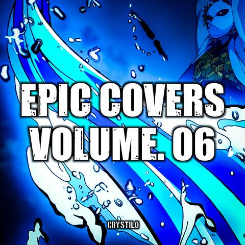 EPIC Covers Volume. 06