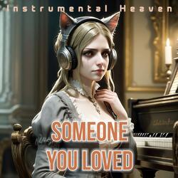 Someone You Loved
