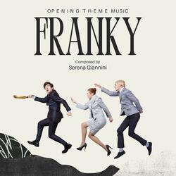 Franky - Opening Theme Music