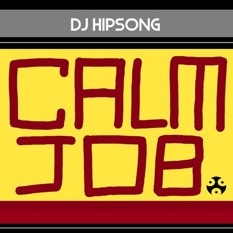 Calm Job