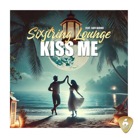 Kiss Me