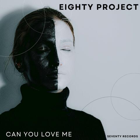 Can You Love Me