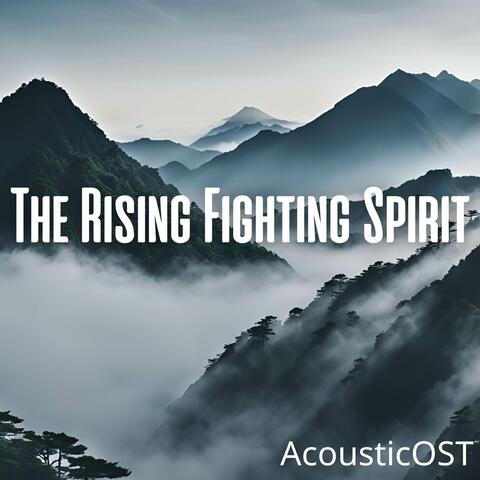 The Rising Fighting Spirit (From "Naruto")