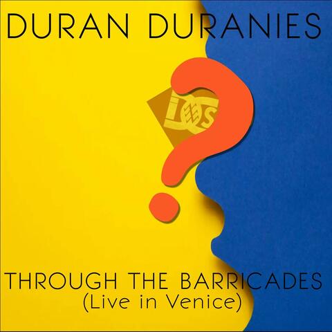 Through The Barricades