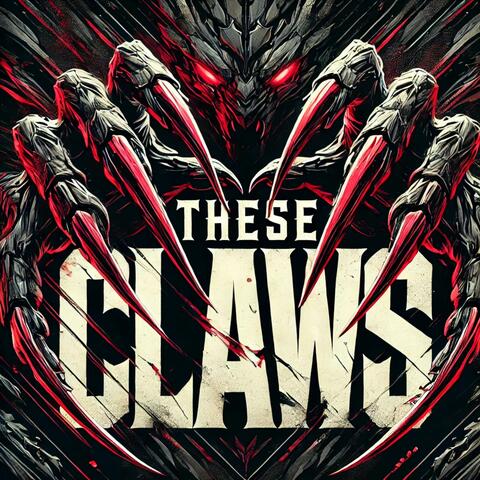 These Claws