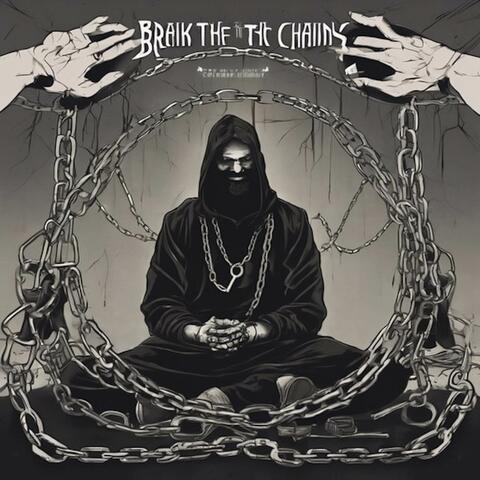 Break The Chains