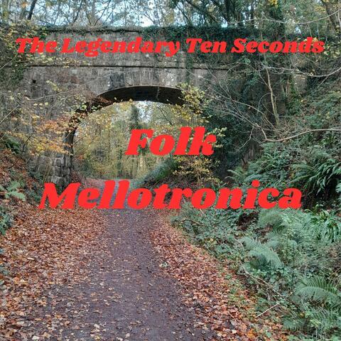Folk Mellotronica