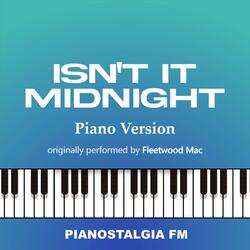 Isn't It Midnight