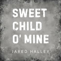 Sweet Child O' Mine