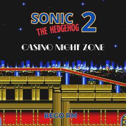 Casino Night Zone (From "Sonic The Hedgehog 2")