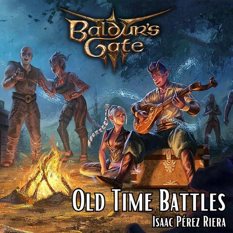 Old Time Battles (from "Baldur's Gate 3")