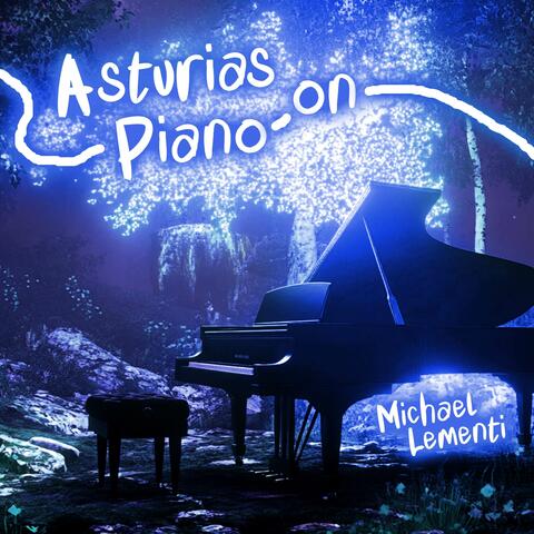 Asturias on Piano