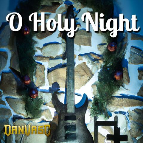 O Holy Night