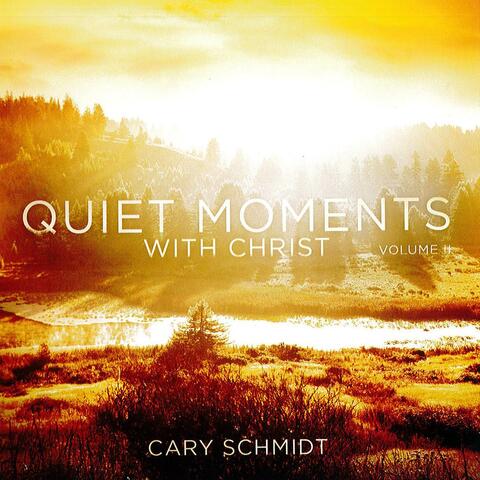 Quiet Moments With Christ: Volume II