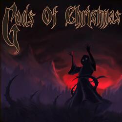 Gods of Christmas
