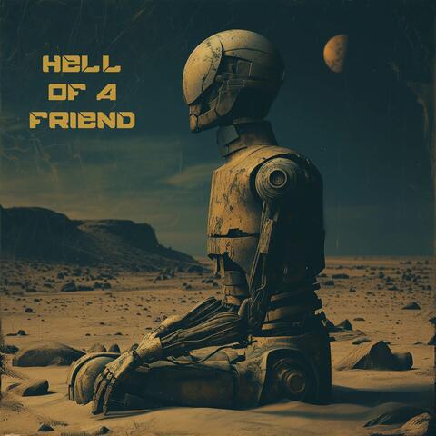 Hell of a Friend