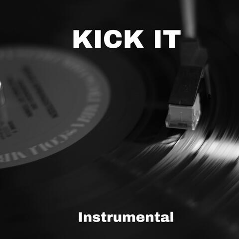 Kick It