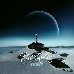 Far Away