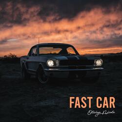 Fast Car