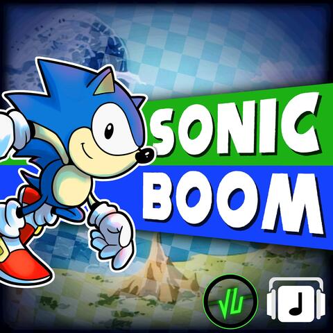 Sonic Boom (From "Sonic CD")