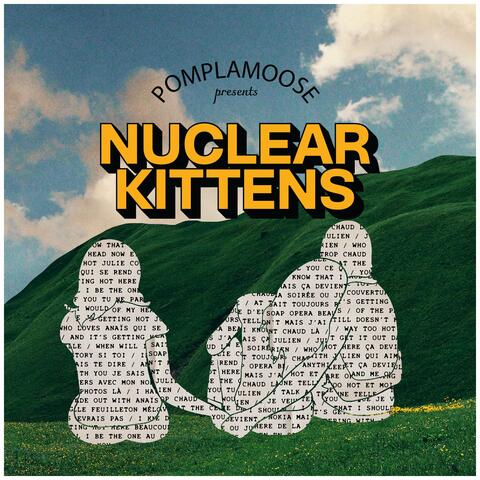 Nuclear Kittens (ça devient chaud)